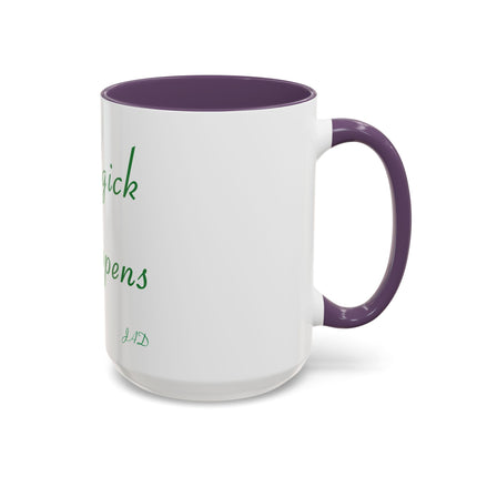 Magick Happens Coffee Mug — Witchy Green Script Accent Mug (11/15oz)