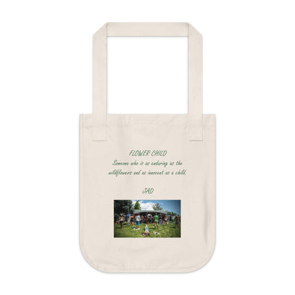 Flower Child Organic Canvas Tote Bag - Eco-Friendly Everyday Tote with Inspirational Quote