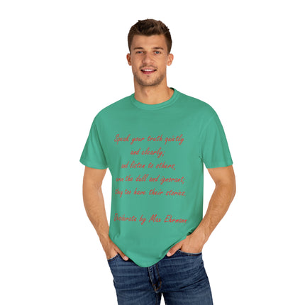 Inspirational Unisex Garment-Dyed T-Shirt - 'Speak Your Truth' Quote