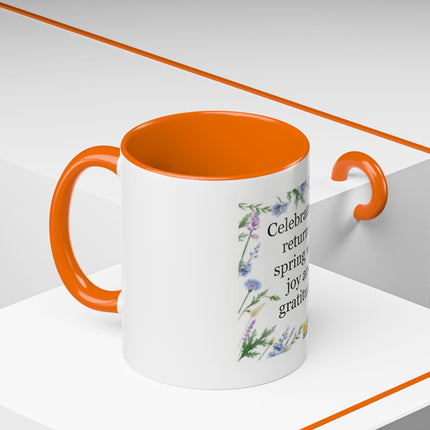 Spring Gratitude Coffee Mug — "Celebrate the return of spring with joy and gratitude"