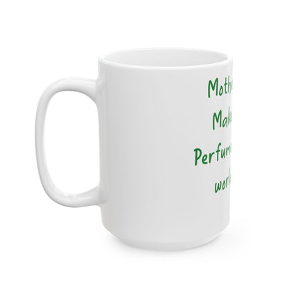 Mother Nature Mug – 15oz Ceramic Cup for Nature & Scent Lovers