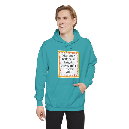 Beltane Blessing Hoodie — "May your Beltane be bright, brave, and a little bit silly"