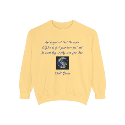 Inspirational Earth Sweatshirt – Khalil Gibran Quote