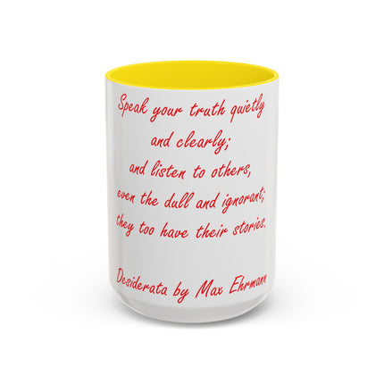 Inspirational Accent Coffee Mug - Desiderata Quote - 15oz