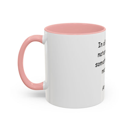 Aristotle Quote Accent Coffee Mug — “In All Things of Nature There Is Something of the Marvelous”