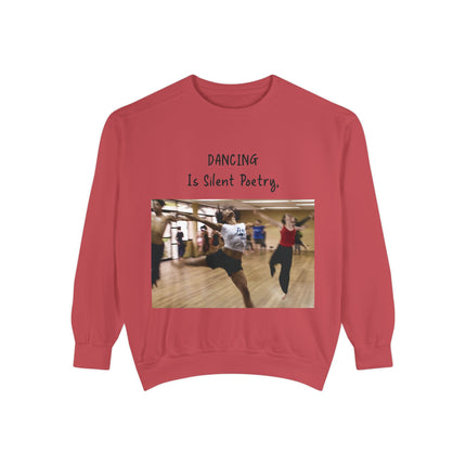 Dance Lover Gift Sweatshirt – “Dancing Is Silent Poetry” Quote