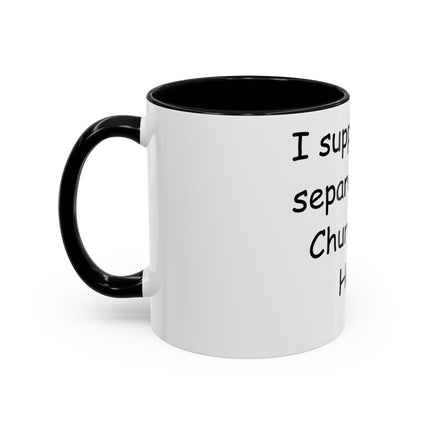 Bold Activism Coffee Mug – “Church and Hate” – 11oz Accent Mug