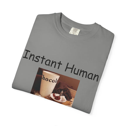 Unisex Chocolate Lover T-shirt - 'Instant Human, Just Add Chocolate'