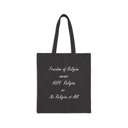 Canvas Tote Bag — “Freedom of Religion means ANY Religion or No Religion at All” Eco Shopper