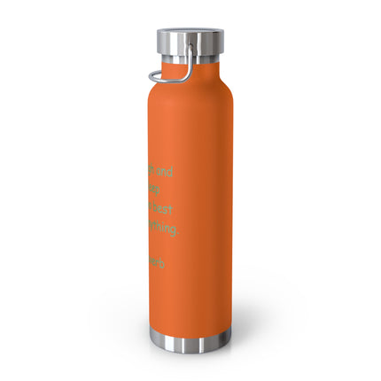 Copper Insulated Bottle – “Best Cures” Quote – 22oz Drinkware