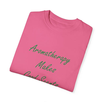 Aromatherapy T-Shirt – “Makes Good Scents” Design (Unisex)