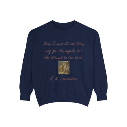 Inspirational Sweatshirt with Saint Francis Quote