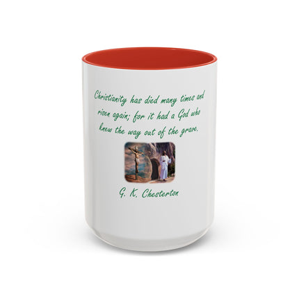 Christian Quote Coffee Mug — G. K. Chesterton 'Christianity Has Died Many Times' Accent Mug (11/15oz)