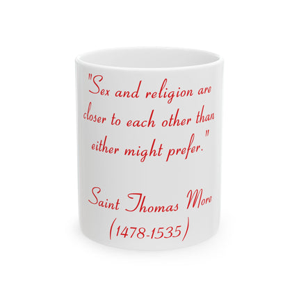 Inspirational Ceramic Mug – Saint Thomas More Quote – 11oz