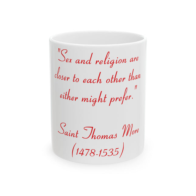 Inspirational Ceramic Mug – Saint Thomas More Quote – 11oz
