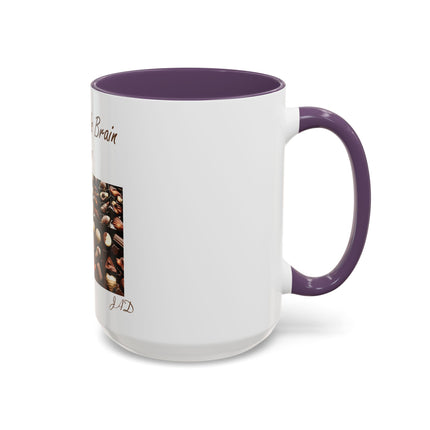 Chocolate Is Brain Fuel Coffee Mug — Chocolate Lovers Accent Mug (11/15oz)