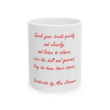 Ceramic Mug — 'Desiderata' Quote Coffee Cup (11oz/15oz)