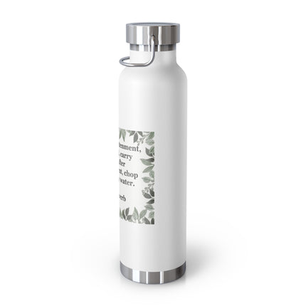Zen Proverb 22oz Vacuum Water Bottle — Insulated Copper-Style Bottle with Leaf Border