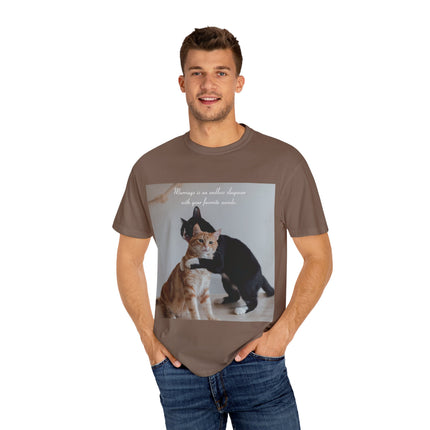 Cat Lovers Marriage Tee – Unisex Garment-Dyed Shirt with Quote