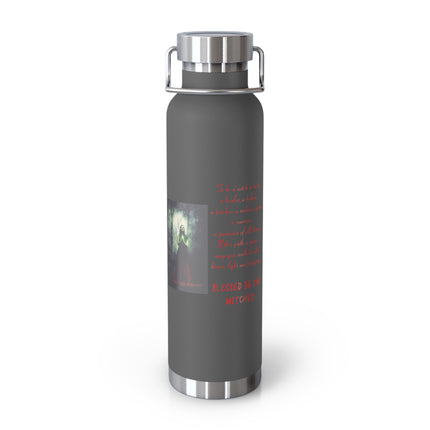 Witchcraft Inspired Copper Vacuum Insulated Bottle - 22oz with 'Blessed Be The Witches' Design