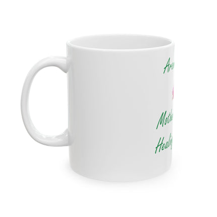 Aromatherapy Ceramic Mug – “Mother Nature’s Healing Perfumes,” 11oz