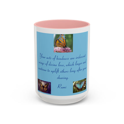Butterfly Kindness Accent Coffee Mug — Rumi Inspirational Quote (11/15 oz)