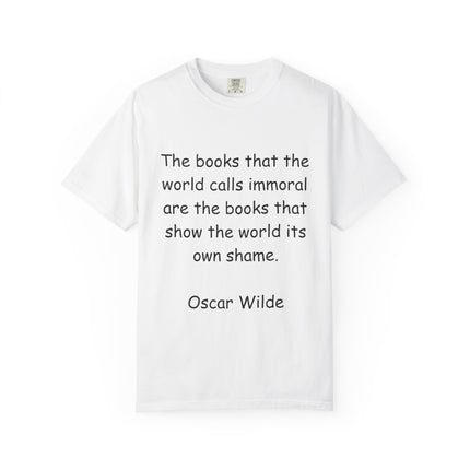 Oscar Wilde Quote Unisex Garment-Dyed T-shirt - Literary Inspiration Tee