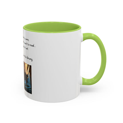 Book Lover Coffee Mug — "You Don’t Have to Burn Down the Library" Accent Mug