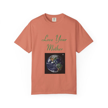 Eco-Friendly Unisex T-Shirt - "Love Your Mother" Design