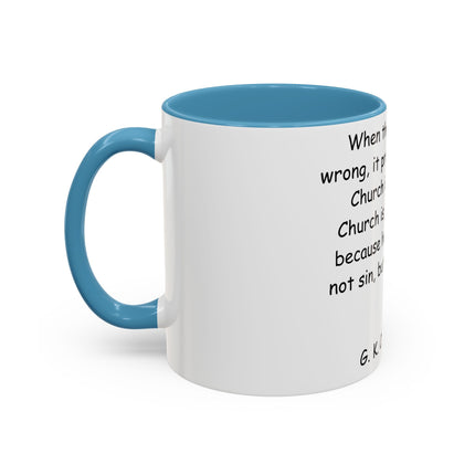 Inspirational Quote Coffee Mug - Chesterton Wisdom - 11oz Gift