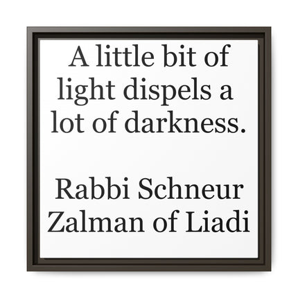 Framed Canvas Wall Art — “A little bit of light dispels a lot of darkness” Inspirational Quote