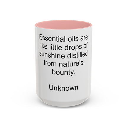 Essential Oils Quote Coffee Mug — “Essential oils are like little drops of sunshine...”