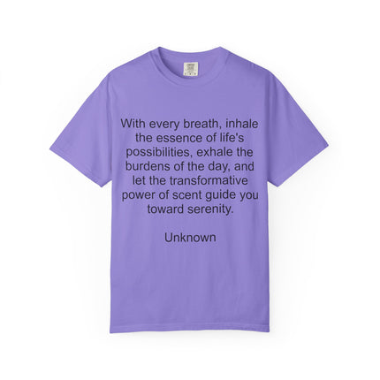 Breath & Serenity Quote T-Shirt — "With every breath..." Inspirational Tee