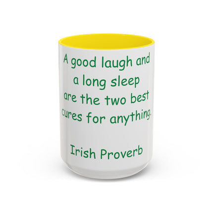 Irish Proverb Mug – “Laugh & Sleep” – 15oz Ceramic Drinkware
