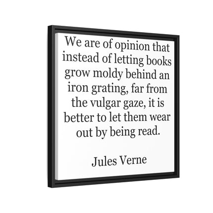 Jules Verne Quote Canvas Print — Literary Wall Art, "Better to Let Them Wear Out by Being Read"