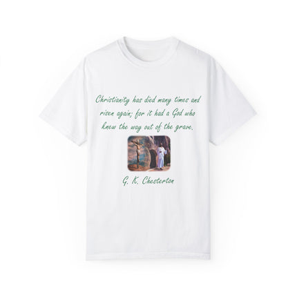 Chesterton Quote T-Shirt – Resurrection Design – Unisex Tee