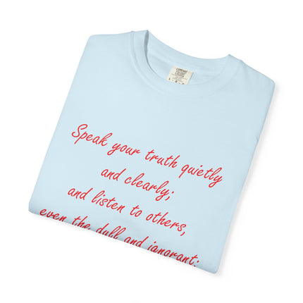 Inspirational Unisex Garment-Dyed T-Shirt - 'Speak Your Truth' Quote