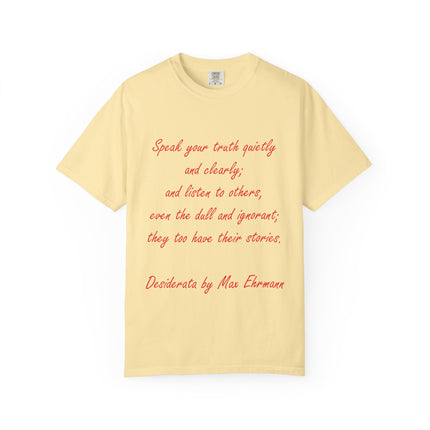 Inspirational Unisex Garment-Dyed T-Shirt - 'Speak Your Truth' Quote