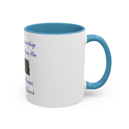 Saint Thomas Aquinas Quote Coffee Mug — "To love God is something greater than to know Him"