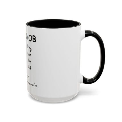 BYOB "Bring Your Own Book" Coffee Mug — Reading Lover Gift (11/15oz)