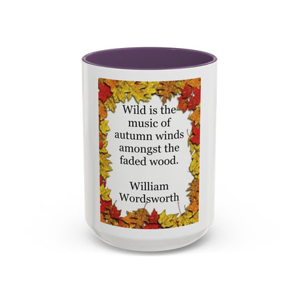 Autumn Leaves Quote Mug — William Wordsworth Fall Coffee Cup (11/15oz)
