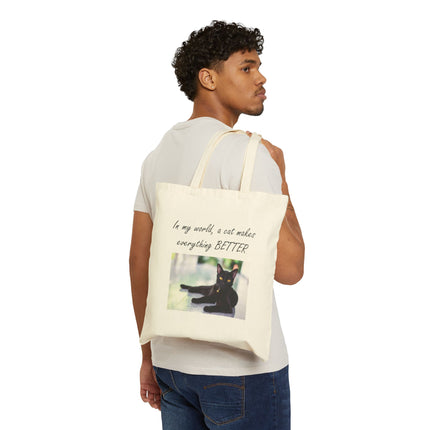Cat Lover Canvas Tote — “In my world, a cat makes everything BETTER” Cotton Tote Bag