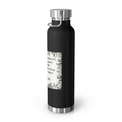 Zen Proverb 22oz Vacuum Water Bottle — Insulated Copper-Style Bottle with Leaf Border