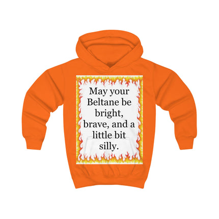 Kids hoodie with flame border and “May your Beltane be bright, brave, and a little bit silly” quote
