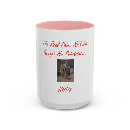 Saint Nicholas Coffee Mug – "The Real Saint Nicholas Accept No Substitutes" Accent Mug
