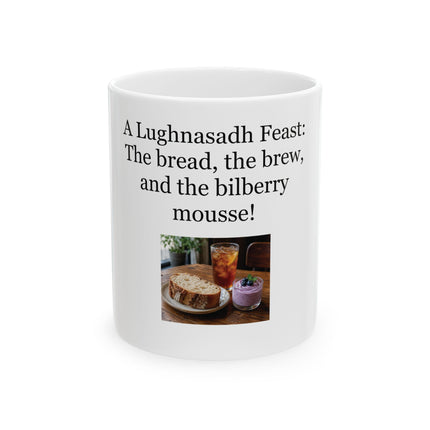 Lughnasadh Feast Mug — "The bread, the brew, and the bilberry mousse!" Ceramic Tea Coffee Cup