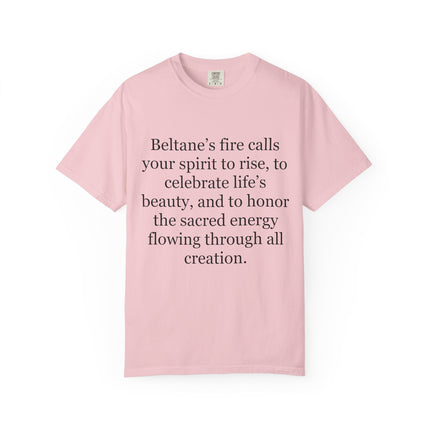 Beltane Fire Celebration T-Shirt — Spiritual Quote Tee for Pagan Festivals