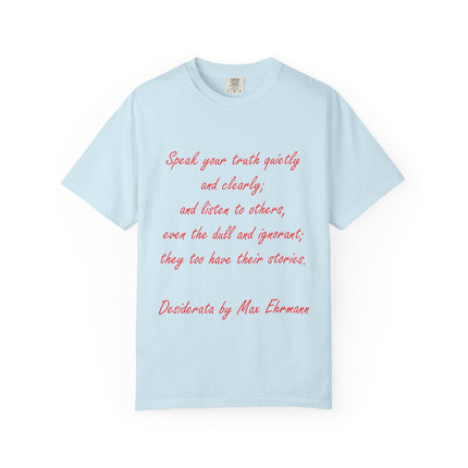 Inspirational Unisex Garment-Dyed T-Shirt - 'Speak Your Truth' Quote