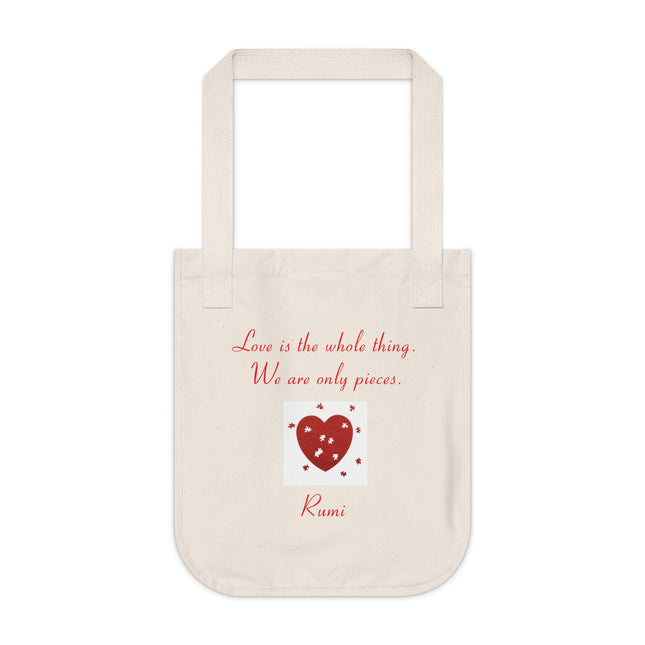 Love Is the Whole Thing Tote – Organic Canvas Bag for Kind Hearts