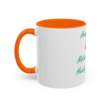 Aromatherapy Accent Mug – “Mother Nature’s Healing Perfumes,” 11oz